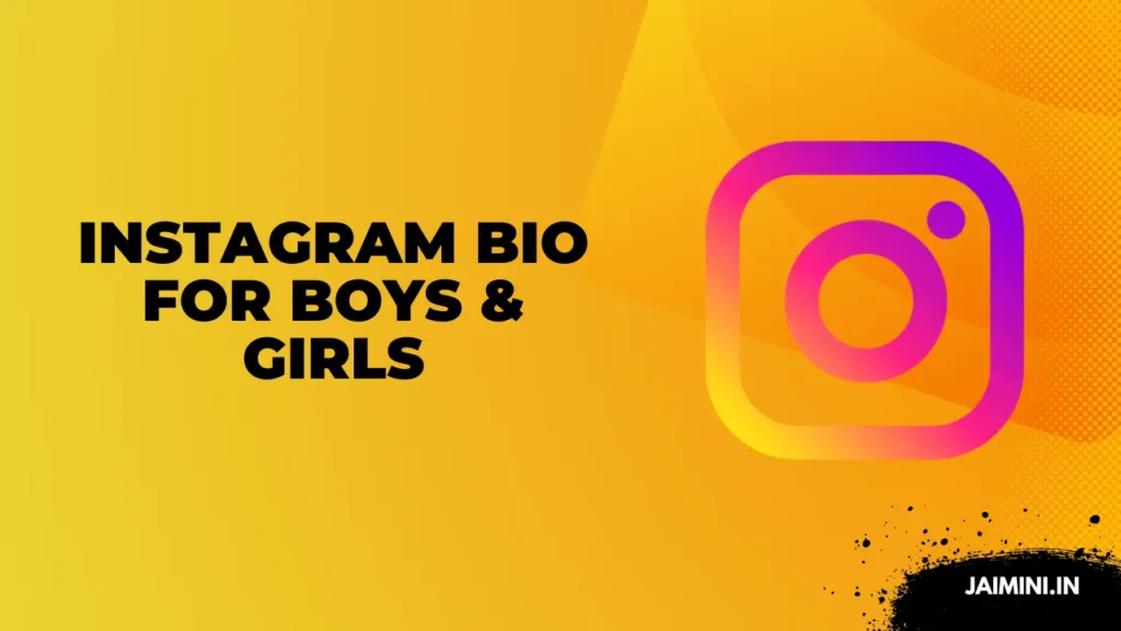Instagram Bio for Boys | instagram bio for girls